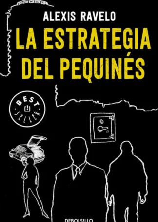 LA ESTRATEGIA DEL PEQUINéS