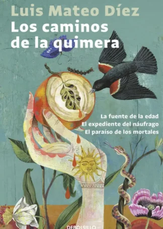 LOS CAMINOS DE LA QUIMERA