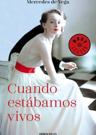 CUANDO ESTáBAMOS VIVOS