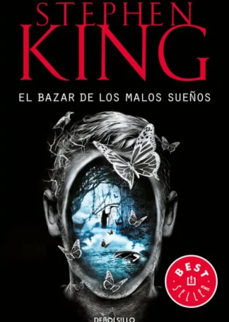 EL BAZAR DE LOS MALOS SUEÑOS