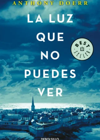 LA LUZ QUE NO PUEDES VER