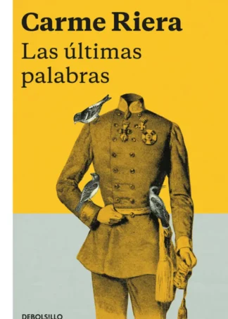 LAS ÚLTIMAS PALABRAS