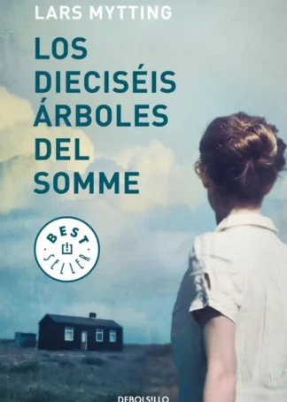 LOS DIECISEIS ÁRBOLES DEL SOMME