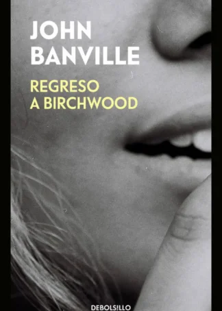 REGRESO A BIRCHWOOD