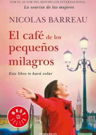 EL CAFE DE LOS PEQUEÑOS MILAGROS