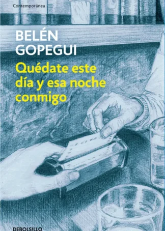 QUÉDATE ESTE DÍA Y ESTA NOCHE CONMIGO