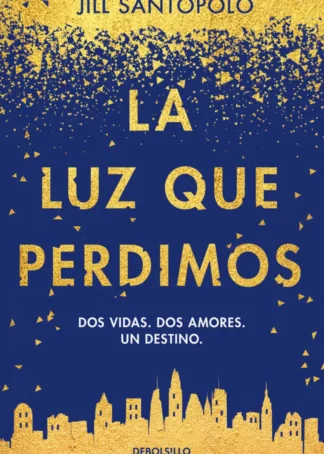 LA LUZ QUE PERDIMOS