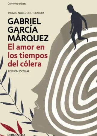 EL AMOR EN LOS TIEMPOS DEL CÓLERA