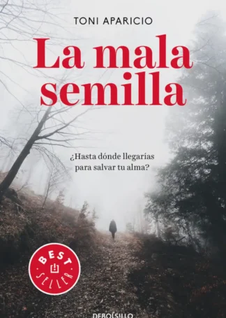 LA MALA SEMILLA