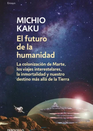 EL FUTURO DE LA HUMANIDAD