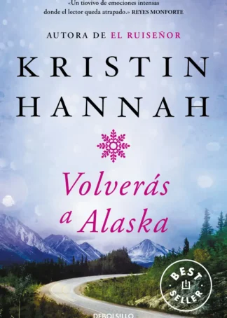Volverás a Alaska