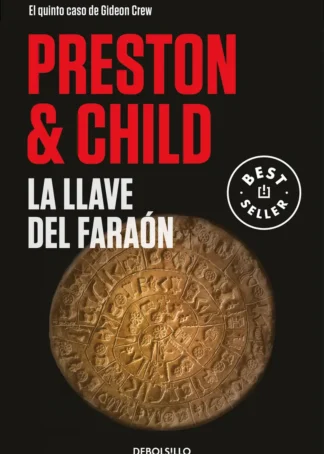 La llave del faraón (Gideon Crew 5)