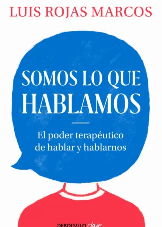 Somos lo que hablamos