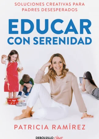 Educar con serenidad