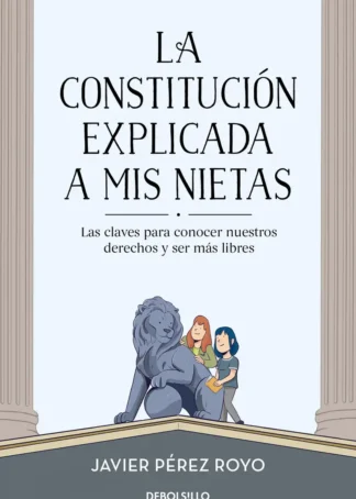 La Constitución explicada a mi nietas