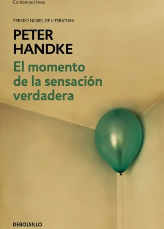 El momento de la sensación verdadera