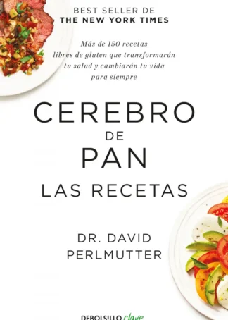 CEREBRO DE PAN. LAS RECETAS