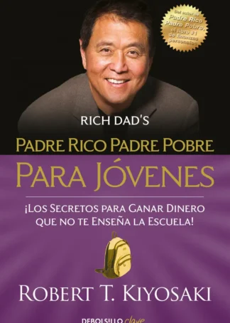 Padre rico, padre pobre para jóvenes