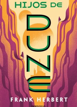 Hijos de Dune (Las crónicas de Dune 3)