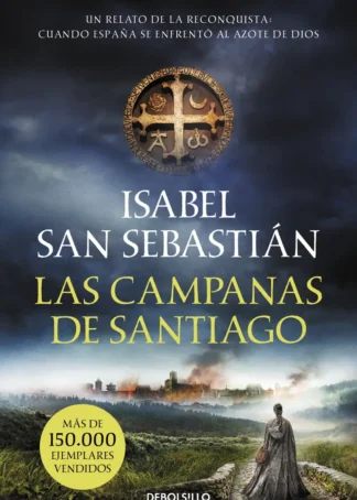 LAS CAMPANAS DE SANTIAGO