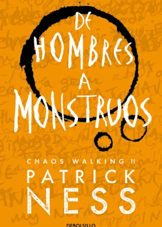 Hombres a monstruos, de
