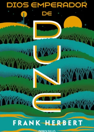 Dios emperador de Dune (Las crónicas de Dune 4)