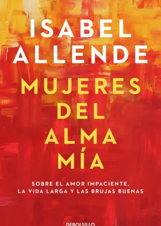 Mujeres del alma mía