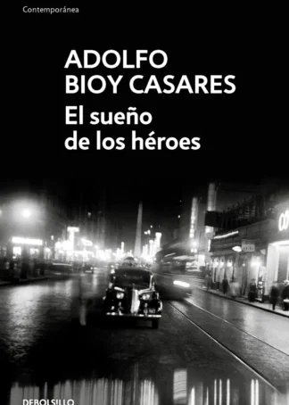 EL SUEÑO DE LOS HÉROES