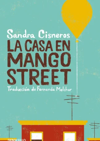 La casa en Mango street