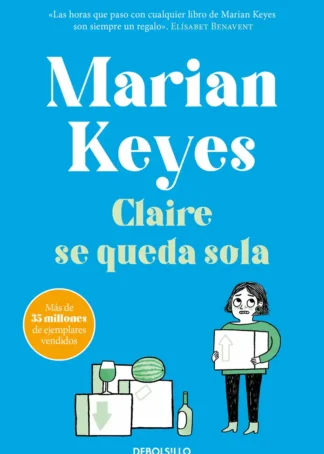 Claire se queda sola (Hermanas Walsh 1)
