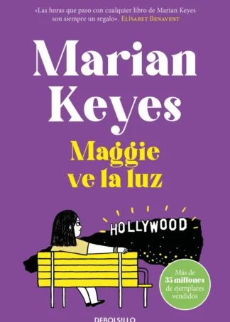 Maggie ve la luz (Hermanas Walsh 3)