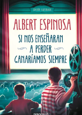 Si nos enseñaran a perder,ganariamos siempre