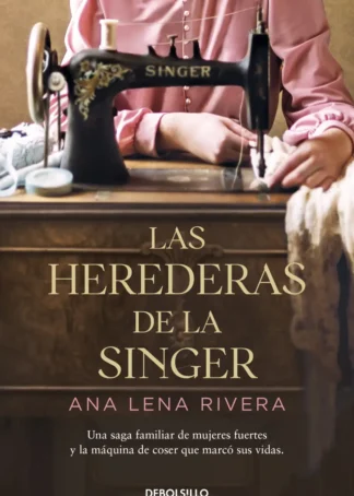 LAS HEREDERAS DE LA SINGER