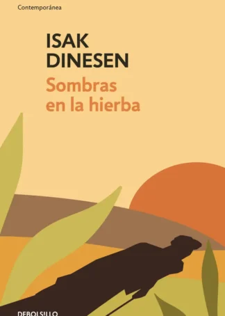 SOMBRAS EN LA HIERBA