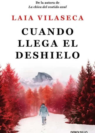 Cuando llega el deshielo