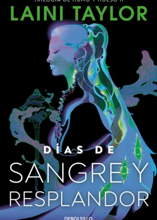 Días de sangre y resplandor (Hija de humo y hueso 2)