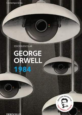 1984 (edición escolar) (edición definitiva avalada por The Orwell Estate)
