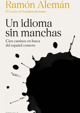 UN IDIOMA SIN MANCHAS