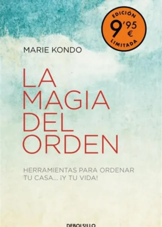 La magia del orden (edición limitada) (La magia del orden 1)