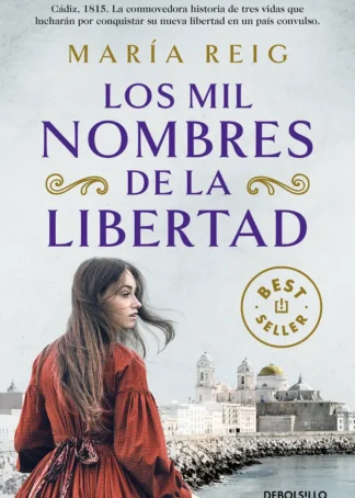 Los mil nombres de la libertad