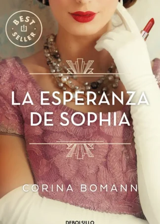 La esperanza de Sophia (Los colores de la belleza 1)