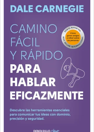 Camino fácil y rápido para hablar eficazmente