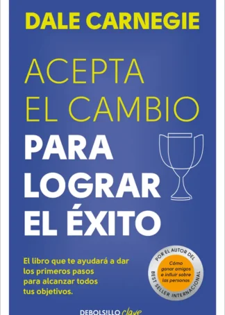Acepte el cambio para lograr el éxito
