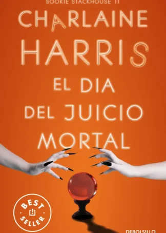 El Día del Juicio Mortal (Sookie Stackhouse 11)