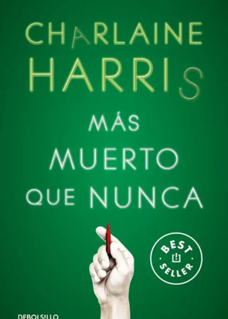 Más muerto que nunca (Sookie Stackhouse 5)