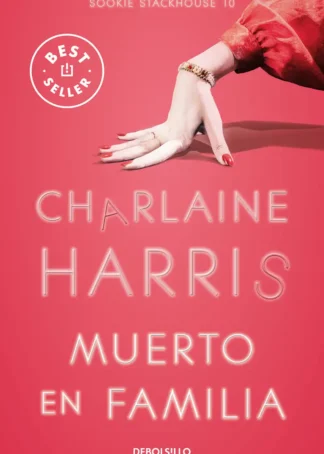 Muerto en familia (Sookie Stackhouse 10)
