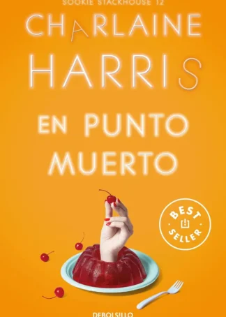 En punto muerto (Sookie Stackhouse 12)