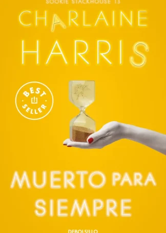 Muerto para siempre (Sookie Stackhouse 13)