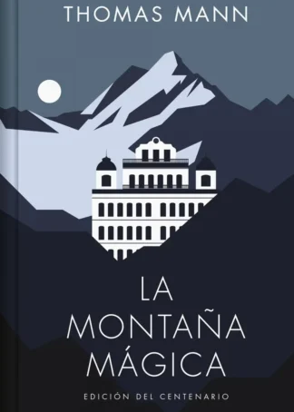 La montaña mágica (Edición limitada)