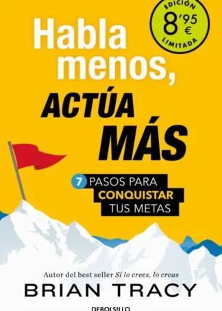 Habla menos, actúa más (Campaña de verano edición limitada)